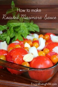 How to Make Roasted Marinara Sauce