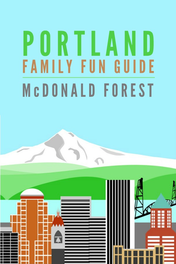  Portland Family Fun Guide -- Everything you need to know to enjoy McDonald Forest in Corvallis, Oregon!
