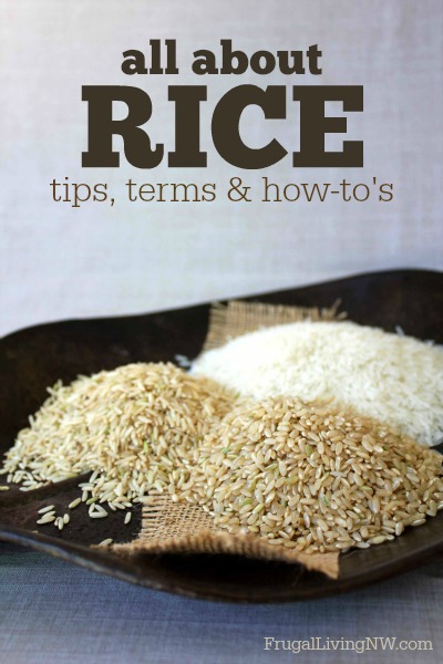 All About Rice: Everything you need to know about rice, including how to cook brown rice perfectly every time!