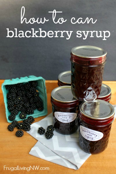How to can blackberry syrup