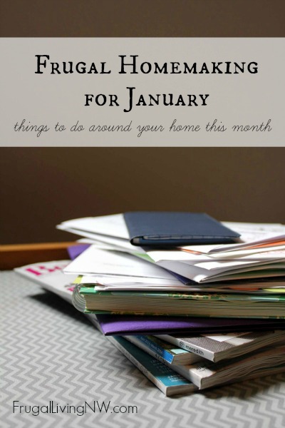 Frugal homemaking for January