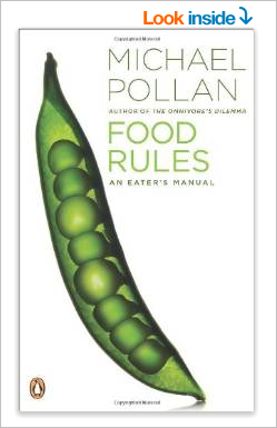 Food Rules: An Eaters Manual by Michael Pollan