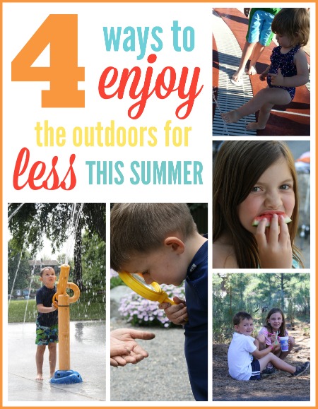 4 ways to enjoy the outdoors for less this summer!