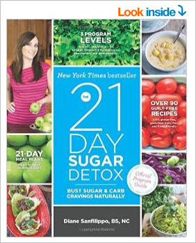 21 Day Sugar Detox by Diane Sanfilippo (Amazon)