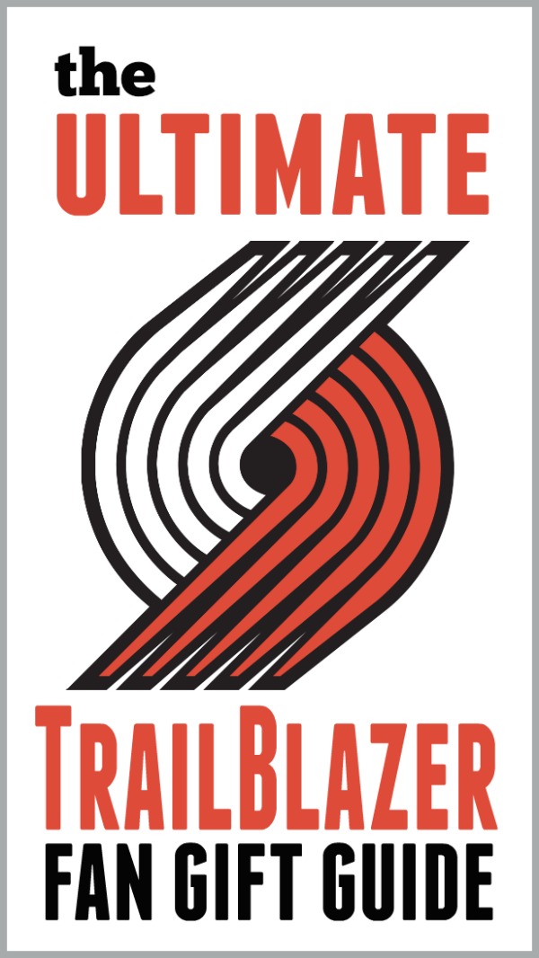 The Ultimate Trailblazer Fan Gift Guide -- All the best gifts for the Portland Trailblazer fan on your list. Go Blazers!