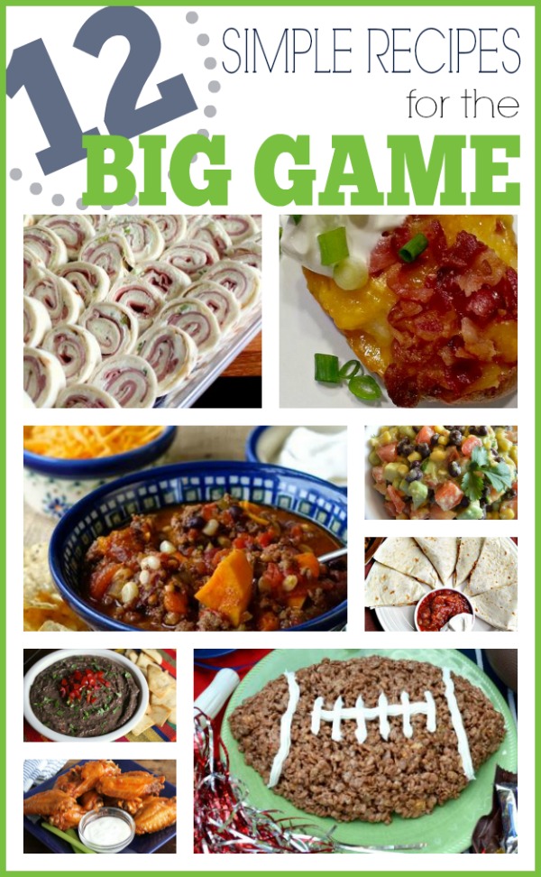12 Simple Recipes for your Superbowl Party!