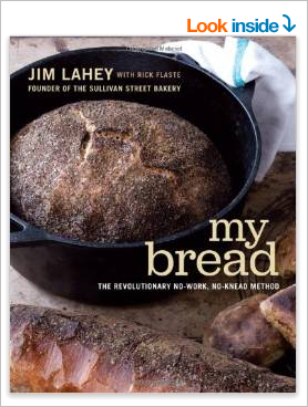 My Bread by Jim Lahey (Amazon)