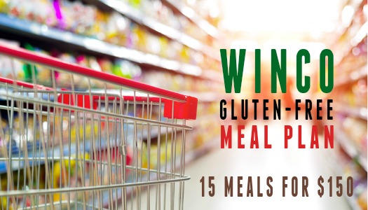 WinCo Gluten-Free Meal Plan -- How about 15 gluten-free dinners for under $150? This meal plan is simple and includes the shopping list, recipes, and instructions on how to execute. Recipes are delicious, filling, and feed 4-6 people!