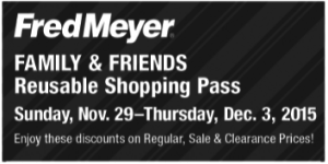 Fred-Meyer-freinds-family-shopping-pass