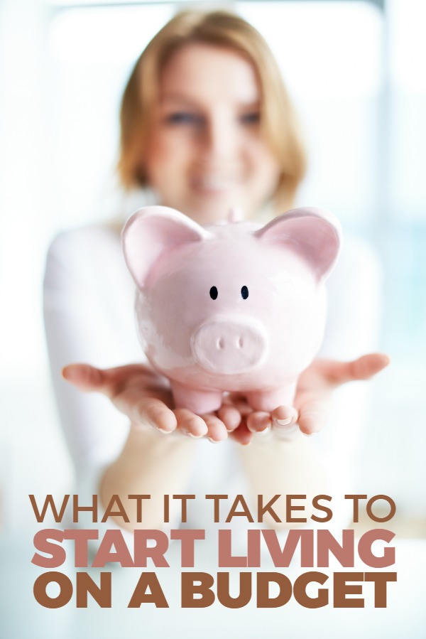 What it takes to start living on a budget -- Learn the attitude and behavior changes you need to make in order to start living on a monthly cash flow plan.