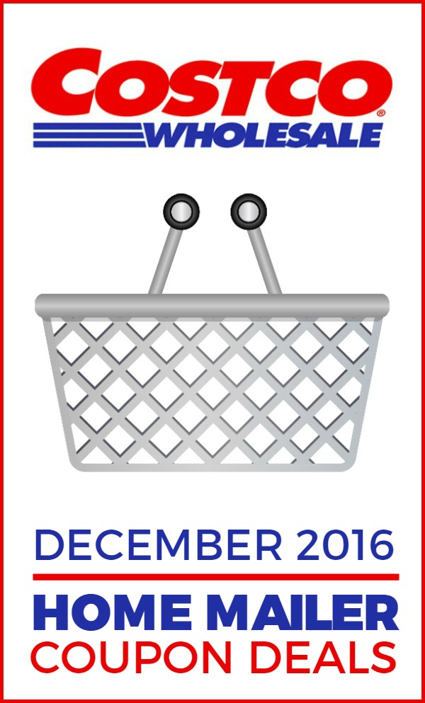 Costco Home Mailer Coupons for December 2016 -- This list has all the prices and rebate deals available at Costco during December!