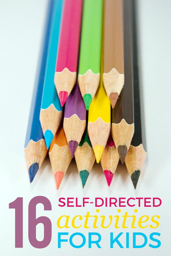16 Self-Directed Activities for Kids -- Great ideas to keep your kids occupied!