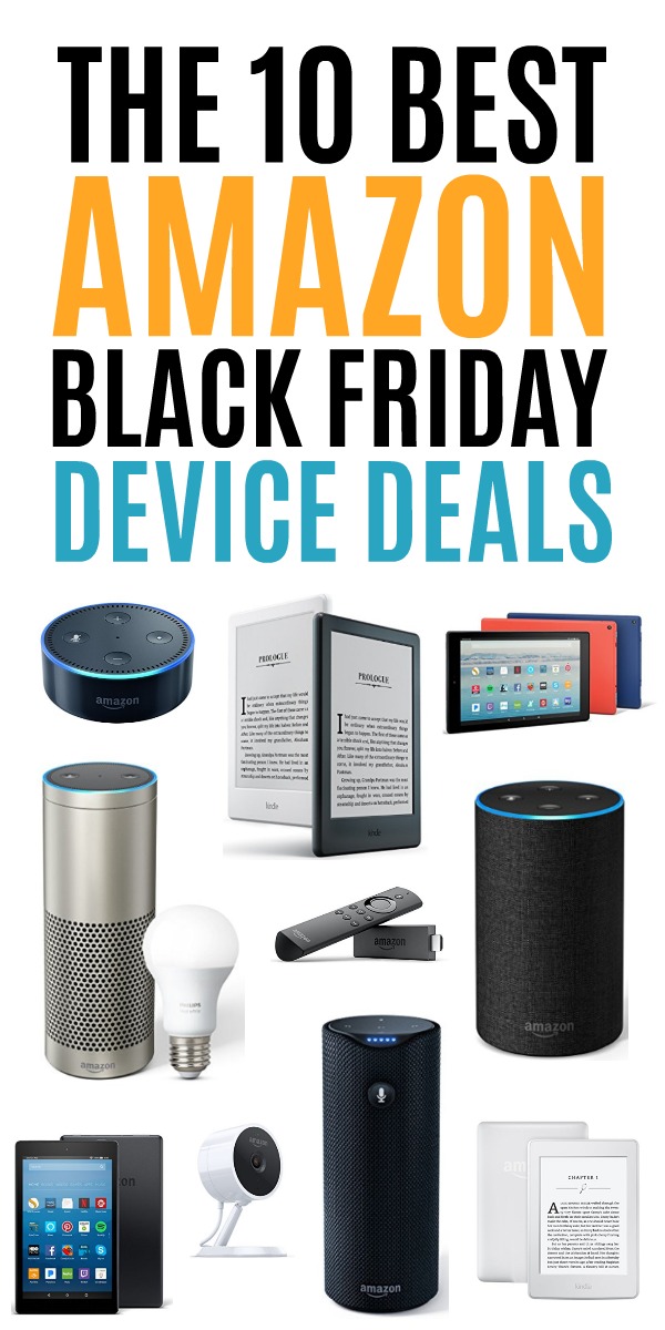 The 10 Best Amazon Black Friday Device Deals #blackfriday #amazon