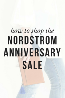 How to shop the Nordstrom Anniversary Sale (early access starts July 9 ...