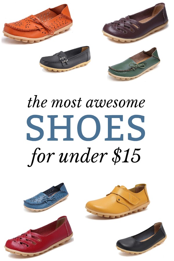 The most awesome shoes for under $15. All of these ship for FREE with Amazon Prime + you get FREE returns!