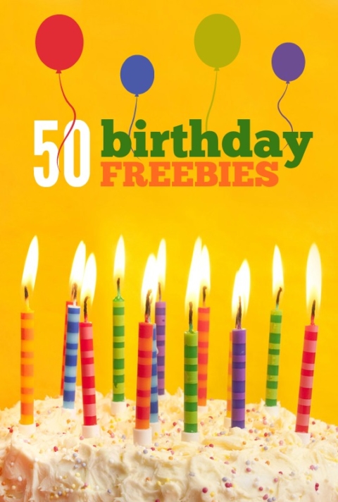 Birthday Freebies 50 Offers For Adults Kids Frugal Living Nw